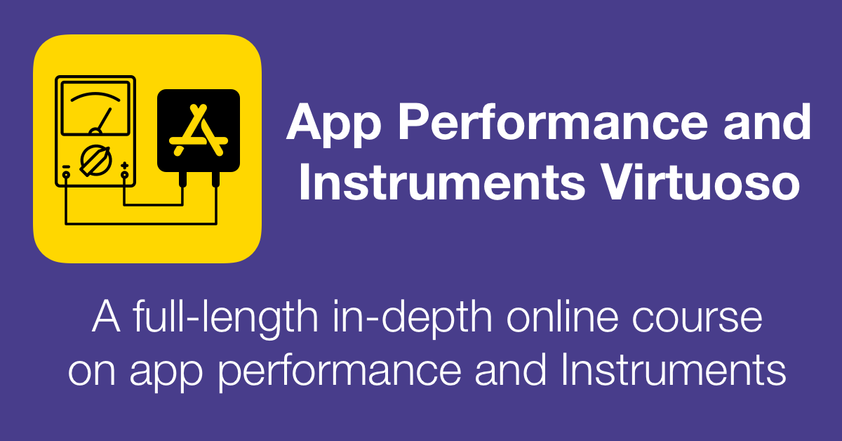 Icon and text for App Performance and Instruments Virtuoso, a full-length in-depth online course on app performance and Instruments